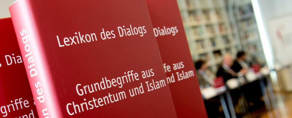 Dialoglexikon erklärt Christentum und Islam