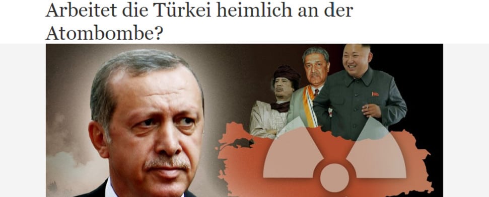 Türkische Atombombe: Anti-Türkei-Propaganda oder Geheimprojekt?